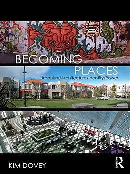 ePUB Becoming Places von Kim Dovey