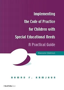 E-Book (epub) Implementing the Code of Practice for Children with Special Educational Needs von Ahmad F. Ramjhun