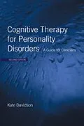 E-Book (epub) Cognitive Therapy for Personality Disorders von Kate Davidson
