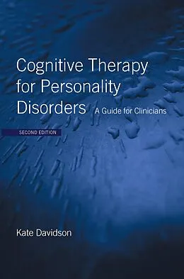 E-Book (epub) Cognitive Therapy for Personality Disorders von Kate Davidson