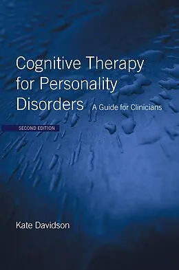 E-Book (pdf) Cognitive Therapy for Personality Disorders von Kate Davidson