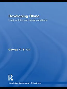 E-Book (epub) Developing China von George C. S. Lin