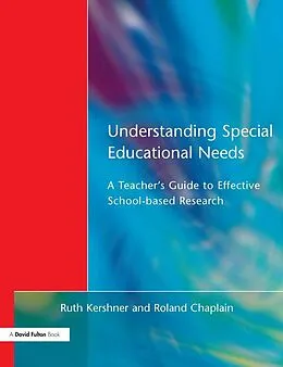 E-Book (epub) Understanding Special Educational Needs von Ruth Kershner, Roland Chaplain