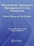 ePUB 'Whole-Brain' Behaviour Management in the Classroom von Chris Derrington, Hilary Goddard