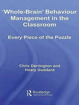 E-Book (pdf) 'Whole-Brain' Behaviour Management in the Classroom von Chris Derrington, Hilary Goddard