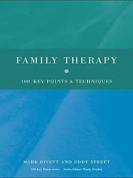 E-Book (epub) Family Therapy von Mark Rivett, Eddy Street