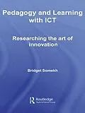 E-Book (epub) Pedagogy and Learning with ICT von Bridget Somekh