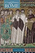 E-Book (pdf) A Legal History of Rome von George Mousourakis