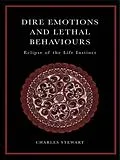 E-Book (epub) Dire Emotions and Lethal Behaviours von Charles Stewart
