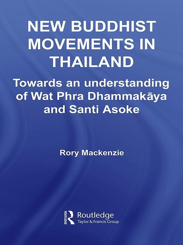 New Buddhist Movements in Thailand