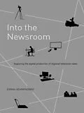 E-Book (pdf) Into the Newsroom von Emma Hemmingway