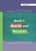 E-Book (pdf) A Poetry Teacher's Toolkit von Collette Drifte, Mike Jubb