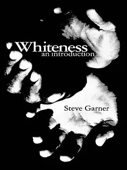 E-Book (pdf) Whiteness von Steve Garner