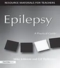 E-Book (epub) Epilepsy von Mike Johnson, Gill Parkinson