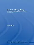 E-Book (epub) Media in Hong Kong von Carol P. Lai