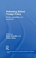 E-Book (epub) Rethinking Ethical Foreign Policy von 