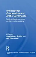 E-Book (pdf) International Cooperation and Arctic Governance von 
