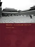 E-Book (pdf) Beijing - A Concise History von Stephen G. Haw