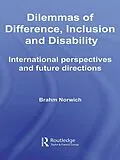 E-Book (epub) Dilemmas of Difference, Inclusion and Disability von Brahm Norwich