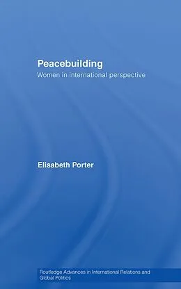 E-Book (pdf) Peacebuilding von Elisabeth Porter