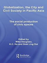 eBook (epub) Globalization, the City and Civil Society in Pacific Asia de 