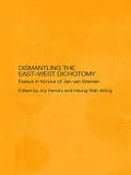 E-Book (epub) Dismantling the East-West Dichotomy von 