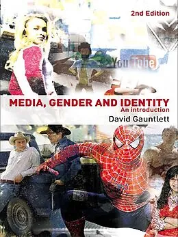 ePUB Media, Gender and Identity von David Gauntlett