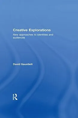 E-Book (epub) Creative Explorations von David Gauntlett