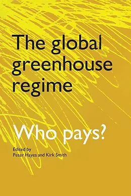 E-Book (pdf) The Global Greenhouse Regime von Kirk R. Smith