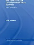 E-Book (epub) The Formation and Development of Small Business von Peter Johnson