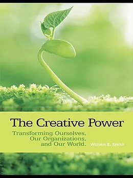 ePUB The Creative Power von William E. Smith