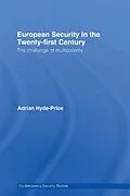 E-Book (pdf) European Security in the Twenty-First Century von Adrian Hyde-Price
