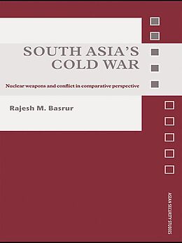 eBook (epub) South Asia's Cold War de Rajesh M. Basrur