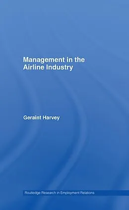 E-Book (epub) Management in the Airline Industry von Geraint Harvey