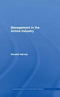 E-Book (pdf) Management in the Airline Industry von Geraint Harvey