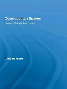 E-Book (pdf) Cosmopolitan Spaces von Chris Rumford