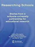 ePUB Researching Schools von Colleen Mclaughlin, Kristine Black Hawkins, Sue Brindley