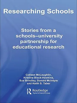 ePUB Researching Schools von Colleen Mclaughlin, Kristine Black Hawkins, Sue Brindley