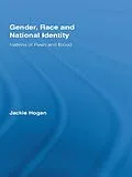 E-Book (epub) Gender, Race and National Identity von Jackie Hogan