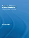 E-Book (pdf) Gender, Race and National Identity von Jackie Hogan