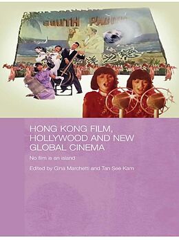 eBook (epub) Hong Kong Film, Hollywood and New Global Cinema de 