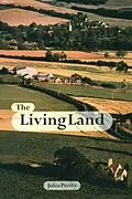 E-Book (epub) The Living Land von Jules Pretty Obe