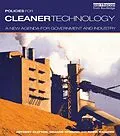 ePUB Policies for Cleaner Technology von Tony Clayton, Graham Spinardi, Robin Williams