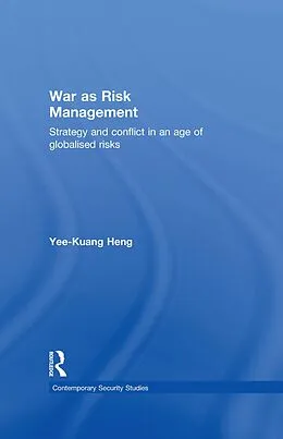 E-Book (pdf) War as Risk Management von Yee-Kuang Heng