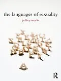 E-Book (epub) The Languages of Sexuality von Jeffrey Weeks