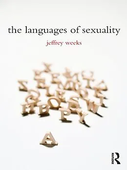 E-Book (pdf) The Languages of Sexuality von Jeffrey Weeks