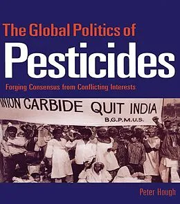 E-Book (pdf) The Global Politics of Pesticides von Peter Hough