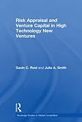 E-Book (pdf) Risk Appraisal and Venture Capital in High Technology New Ventures von Gavin C. Reid, Julia A. Smith
