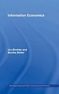 E-Book (pdf) Information Economics von Urs Birchler, Monika Bütler