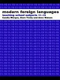 E-Book (epub) Modern Foreign Languages von Norbert Pachler, Michael Evans, Shirley Lawes